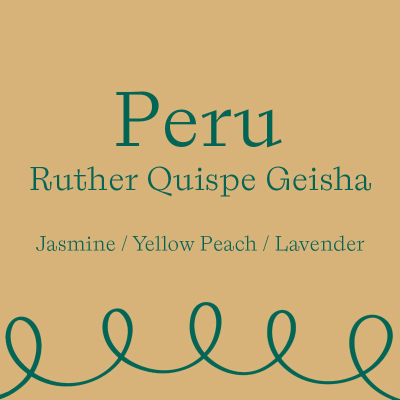 Ruther Quispe Geisha (250 Grams)